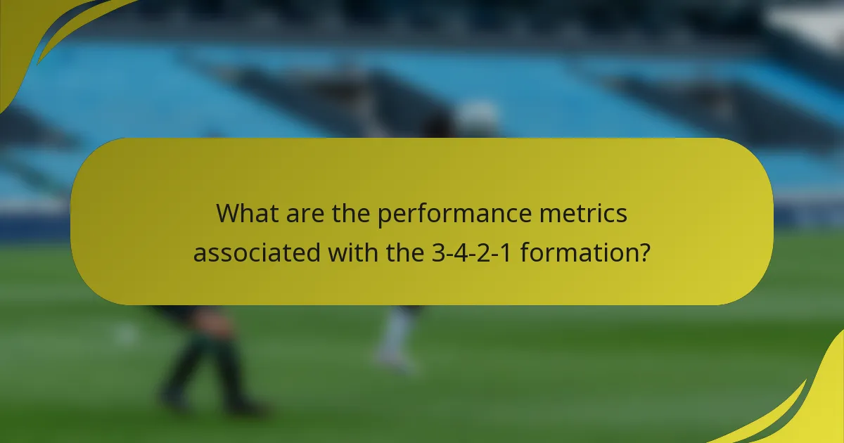 What are the performance metrics associated with the 3-4-2-1 formation?