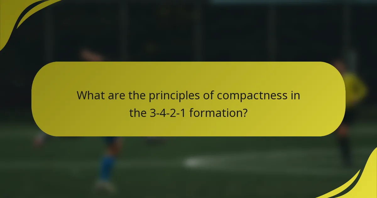 What are the principles of compactness in the 3-4-2-1 formation?